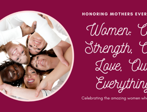 Embracing the Strength and Splendor of Every Mother and The Important Women In Our Lives: The Important Role of Therapy and Counseling